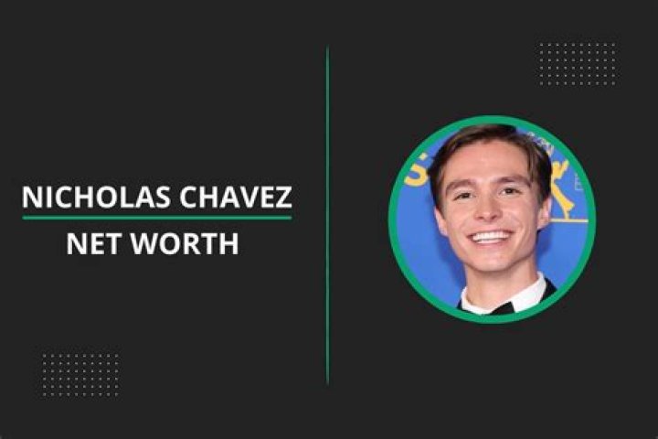 All About Nicholas Chavez | Age, Net Worth, Relationship, Career