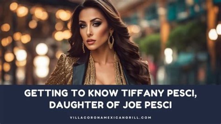 Tiffany Pesci | Biological Mother? Facts About Joe Pesci’s Daughter